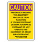Portrait OSHA RADIATION CAUTION Pregnancy Warning This Equipment Sign OREP-33020