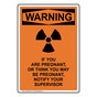 Portrait OSHA WARNING If You Are Pregnant Sign With Symbol OWEP-8183