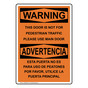 English + Spanish OSHA WARNING Door Not For Pedestrian Traffic Sign OWB-6050