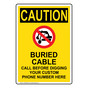 Portrait OSHA CAUTION Buried Cable Call Before Sign With Symbol OCEP-9629