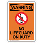 Portrait OSHA WARNING No Lifeguard On Duty Sign With Symbol OWEP-9424