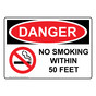 OSHA DANGER No Smoking Within 50 Feet Sign With Symbol ODE-4840
