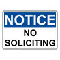 OSHA NOTICE No Soliciting Sign ONE-33381