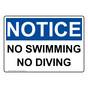 OSHA NOTICE No Swimming No Diving Sign ONE-34650