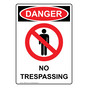 Portrait OSHA DANGER No Trespassing Sign With Symbol ODEP-4915