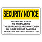OSHA SECURITY NOTICE Private Property No Trespassing These Premises Sign OUE-34890