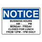 OSHA NOTICE Business Hours ____ Am - ____ Pm Monday Sign ONE-33815