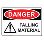 OSHA DANGER Falling Material Sign With Symbol ODE-3010