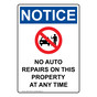 Portrait OSHA NOTICE No Auto Repairs On Sign With Symbol ONEP-14403