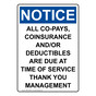Portrait OSHA NOTICE All Co-Pays, Coinsurance And/Or Sign ONEP-33930