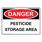 OSHA DANGER Pesticide Storage Area Sign ODE-27385