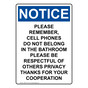 Portrait OSHA NOTICE Please Remember, Cell Phones Do Sign ONEP-37104