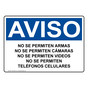 Spanish OSHA NOTICE No Weapons Cameras Video Cell Phone Sign - ONS-4935
