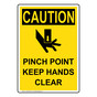 Portrait OSHA CAUTION Pinch Point Keep Hands Clear Sign With Symbol OCEP-5260