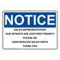 OSHA NOTICE Sales Representatives Our Patients Are Our Sign ONE-30709