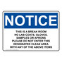OSHA NOTICE This Is A Break Room No Lab Coats, Gloves Sign ONE-36023