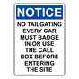 Portrait OSHA NOTICE No Tailgating Every Car Must Badge Sign ONEP-37329