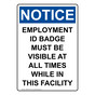 Portrait OSHA NOTICE Employment Id Badge Must Be Visible Sign ONEP-9579
