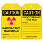 OSHA CAUTION Radioactive Materials Material I.D. Safety Tag CS391017
