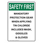 Portrait OSHA SAFETY FIRST Mandatory Protection Gear When Sign OSEP-35858