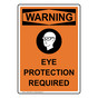 Portrait OSHA WARNING Eye Protection Required Sign With Symbol OWEP-2960