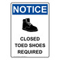 Portrait OSHA NOTICE Closed Toed Shoes Required Sign With Symbol ONEP-35925