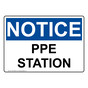 OSHA NOTICE PPE Station Sign ONE-36098