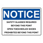 OSHA NOTICE Safety Glasses Required Beyond This Point Sign ONE-36358