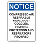 Portrait OSHA NOTICE Compressed Air Respirable Silica Sign ONEP-36145