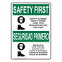 English + Spanish OSHA SAFETY FIRST Safety Glasses Safety Sign With Symbol OSB-5665-R