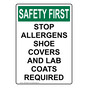 Portrait OSHA SAFETY FIRST Stop Allergens Shoe Covers And Sign OSEP-36409