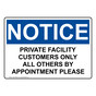 OSHA NOTICE Private Facility Customers Only All Others Sign ONE-34852