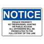 OSHA NOTICE Private Property No Trespassing, Hunting Sign ONE-36699