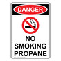 Portrait OSHA DANGER No Smoking Propane Sign With Symbol ODEP-4875
