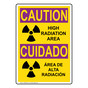 English + Spanish OSHA RADIATION CAUTION High Radiation Area Sign With Symbol ORB-3680