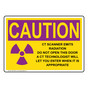 OSHA RADIATION CAUTION Ct Scanner Emits Radiation Do Sign With Symbol ORE-33057