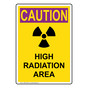 Portrait OSHA RADIATION CAUTION High Radiation Area Sign With Symbol OREP-3680