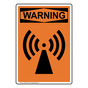 OSHA WARNING Symbol Only - Radio Frequency Hazard Sign OWEP-8429