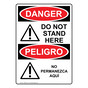 English + Spanish OSHA DANGER Do Not Stand Here Sign With Symbol ODB-2435