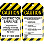 OSHA CAUTION Construction Barricade Safety Tag CS894593