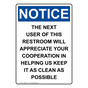 Portrait OSHA NOTICE The Next User Of This Restroom Sign ONEP-37121