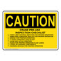OSHA CAUTION Crane Pre-Use Inspection Checklist Sign OCE-28304