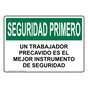 Spanish OSHA SAFETY FIRST Careful Worker Best Safety Sign - OSS-1075