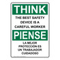 English + Spanish OSHA THINK Safety Device Careful Worker Sign OTB-5955