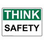 OSHA THINK Safety Sign OTE-5600