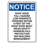 Portrait OSHA NOTICE Roof Edge Fall Hazard Low Parapets Sign ONEP-36344