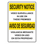 English + Spanish OSHA SECURITY NOTICE Video Surveillance In Use Sign OUB-6340