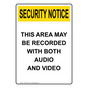Portrait OSHA SECURITY NOTICE This Area May Be Recorded Sign OUEP-38941