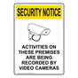 Portrait OSHA SECURITY NOTICE ACTIVITIES ON PREMISES RECORDED Sign with Symbol OUEP-50134