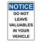 Portrait OSHA NOTICE Do Not Leave Valuables In Your Vehicle Sign ONEP-31502